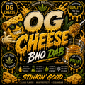OG Cheese (BHO)